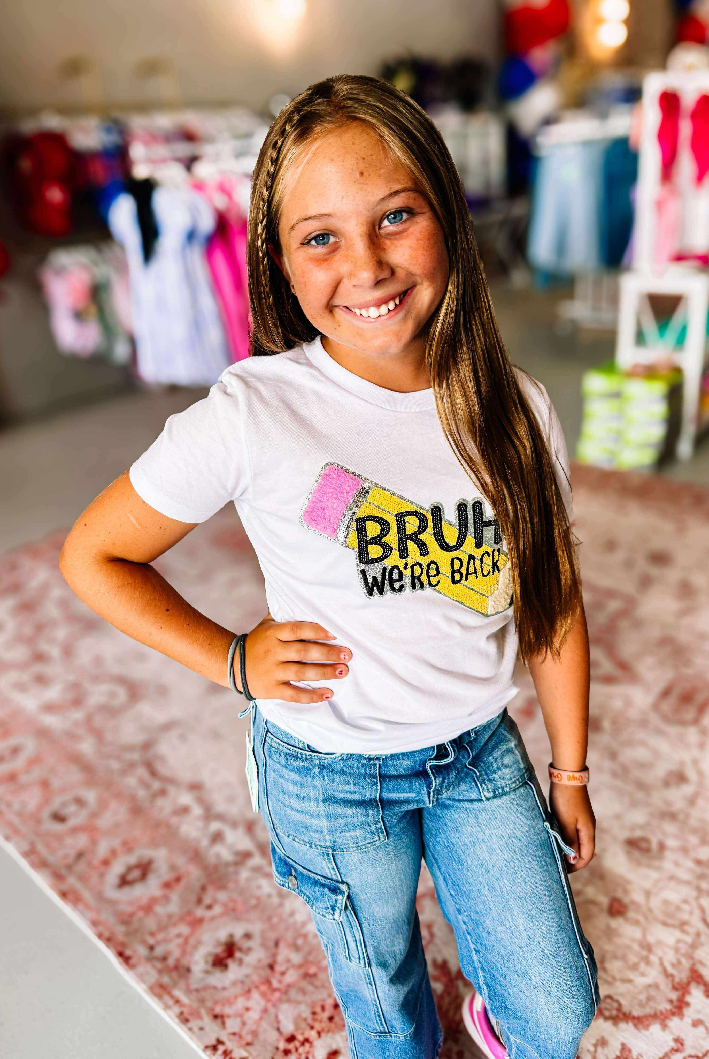 Bruh, We're Back Tee -Girls-Dear Me Southern Boutique, located in DeRidder, Louisiana