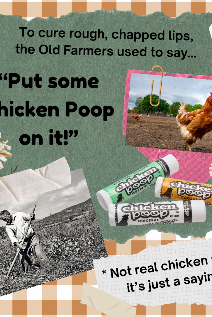 Chicken Poop® Lip Balm-Body Care-Dear Me Southern Boutique, located in DeRidder, Louisiana