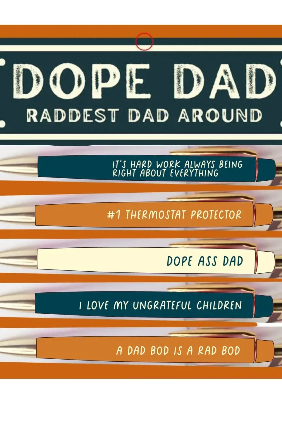 Dope Dad Raddest Dad Around Pen Set-Pens-Dear Me Southern Boutique, located in DeRidder, Louisiana