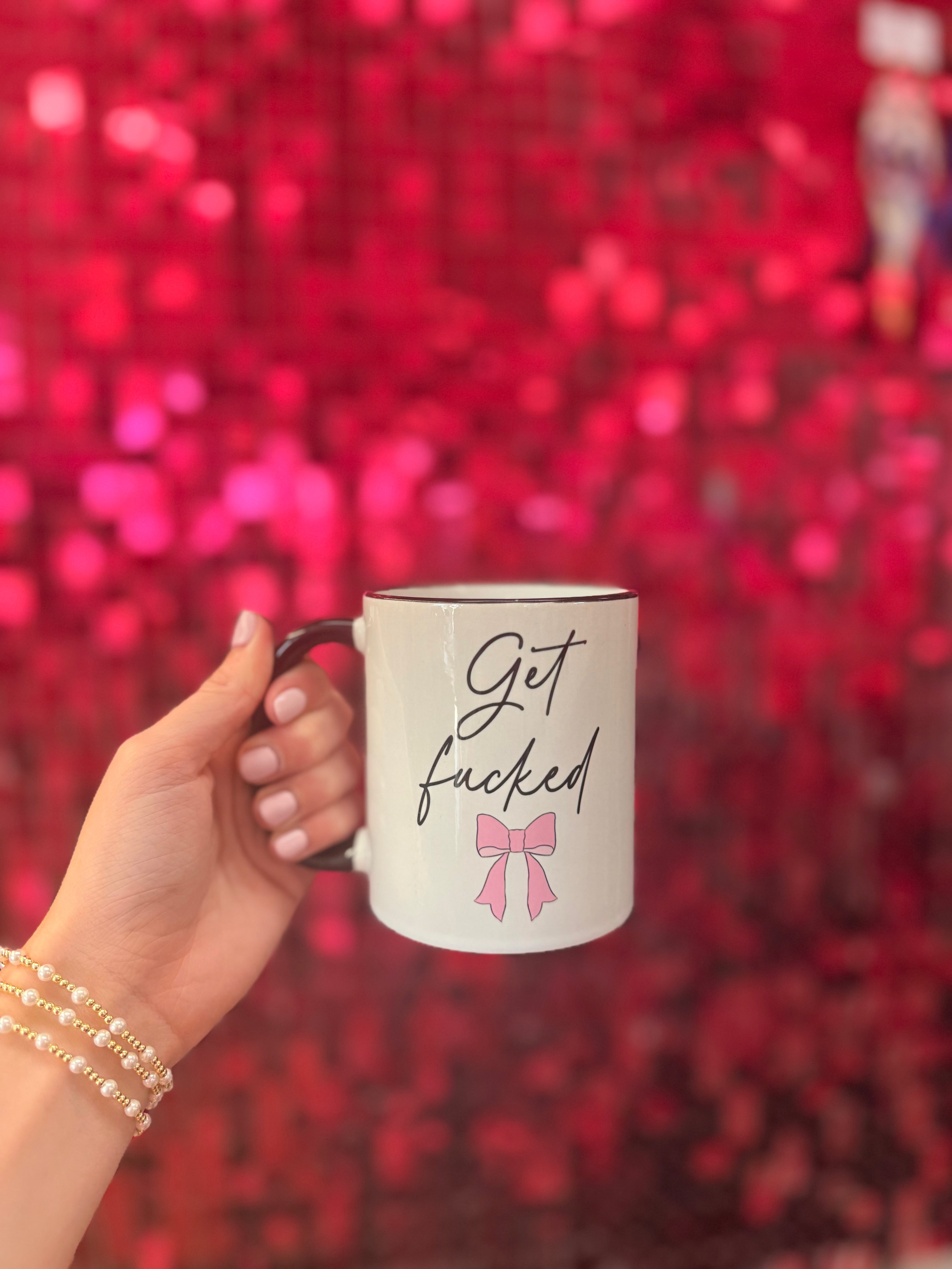 Get F**ked Mug-Mugs-Dear Me Southern Boutique, located in DeRidder, Louisiana