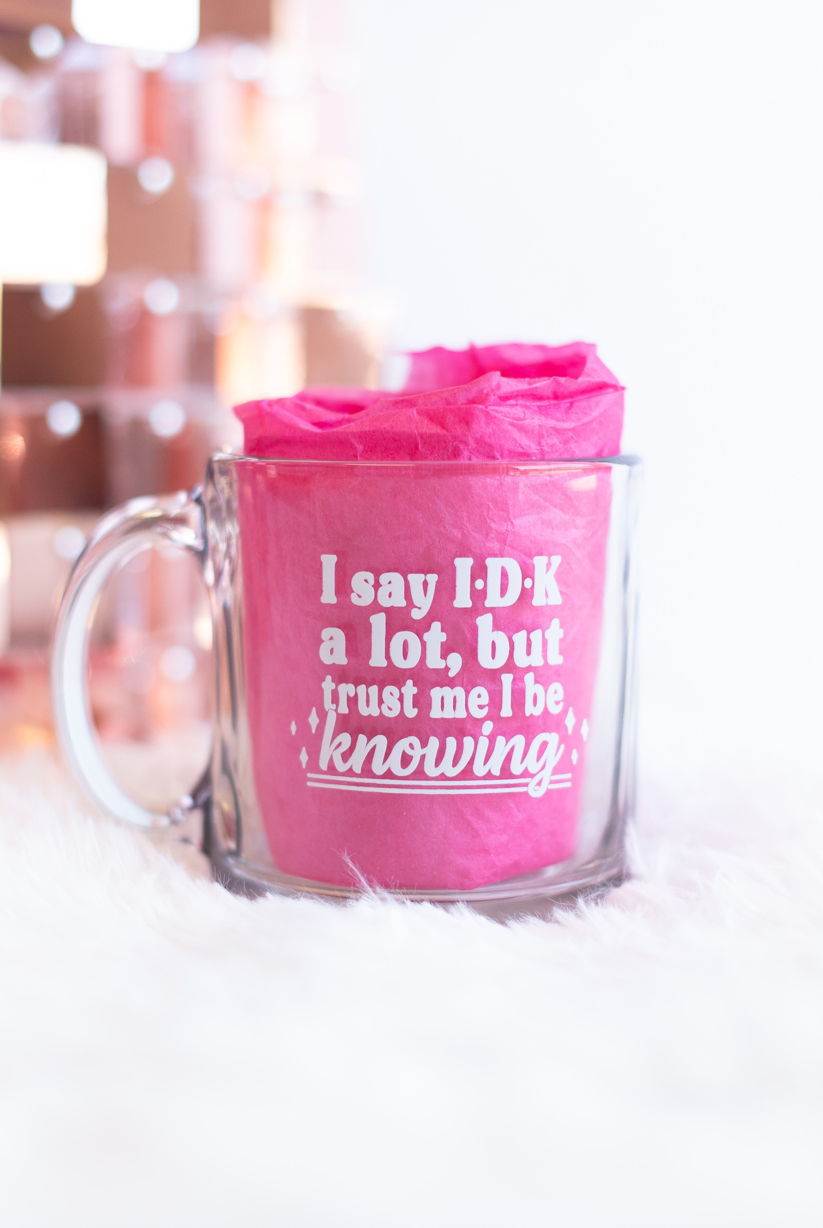 IDK Glass Coffee Mug-Travel Mugs-Dear Me Southern Boutique, located in DeRidder, Louisiana