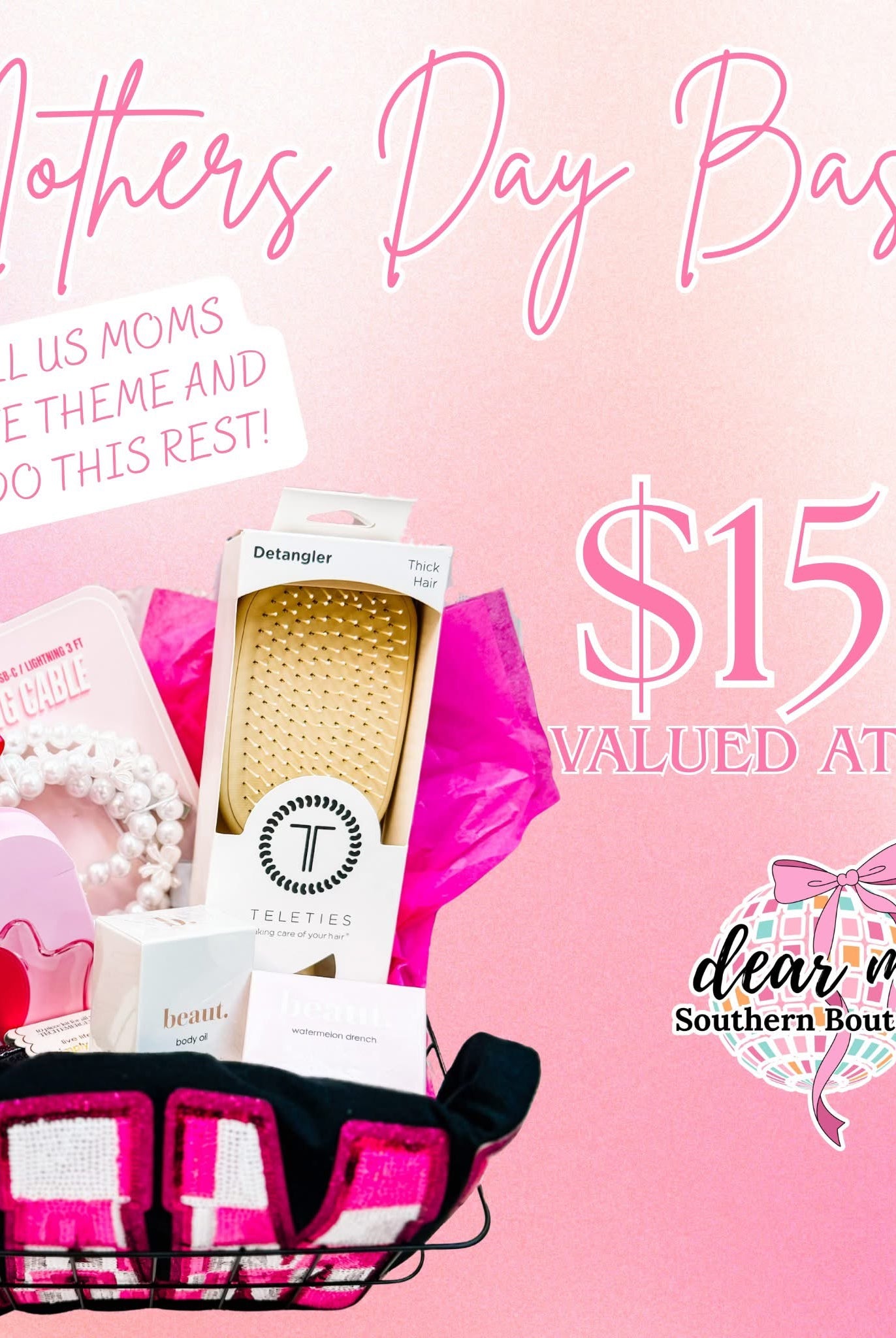 Mother's Day Basket-Gift Bags-Dear Me Southern Boutique, located in DeRidder, Louisiana