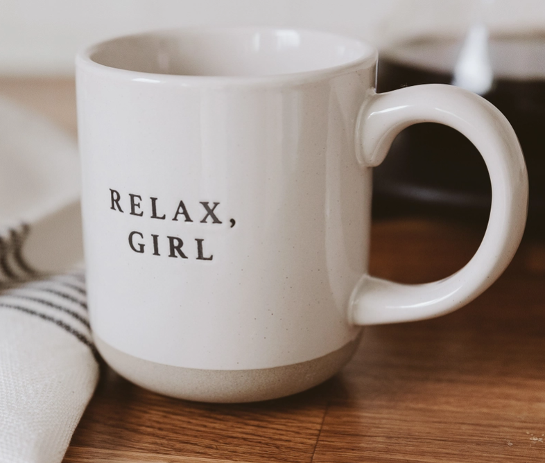 Relax, Girl Coffee Mug-Tumblers/Mugs-Dear Me Southern Boutique, located in DeRidder, Louisiana