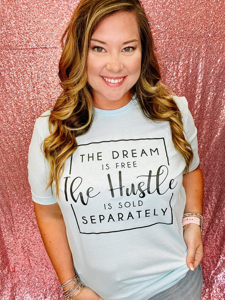 The Hustle Tee-Dear Me Southern Boutique, located in DeRidder, Louisiana