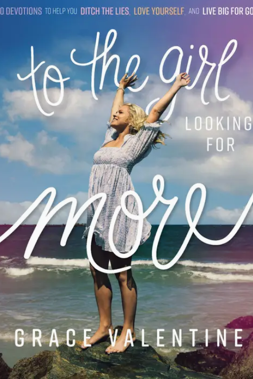 To The Girl Looking For More-90 Devotions-Books-Dear Me Southern Boutique, located in DeRidder, Louisiana