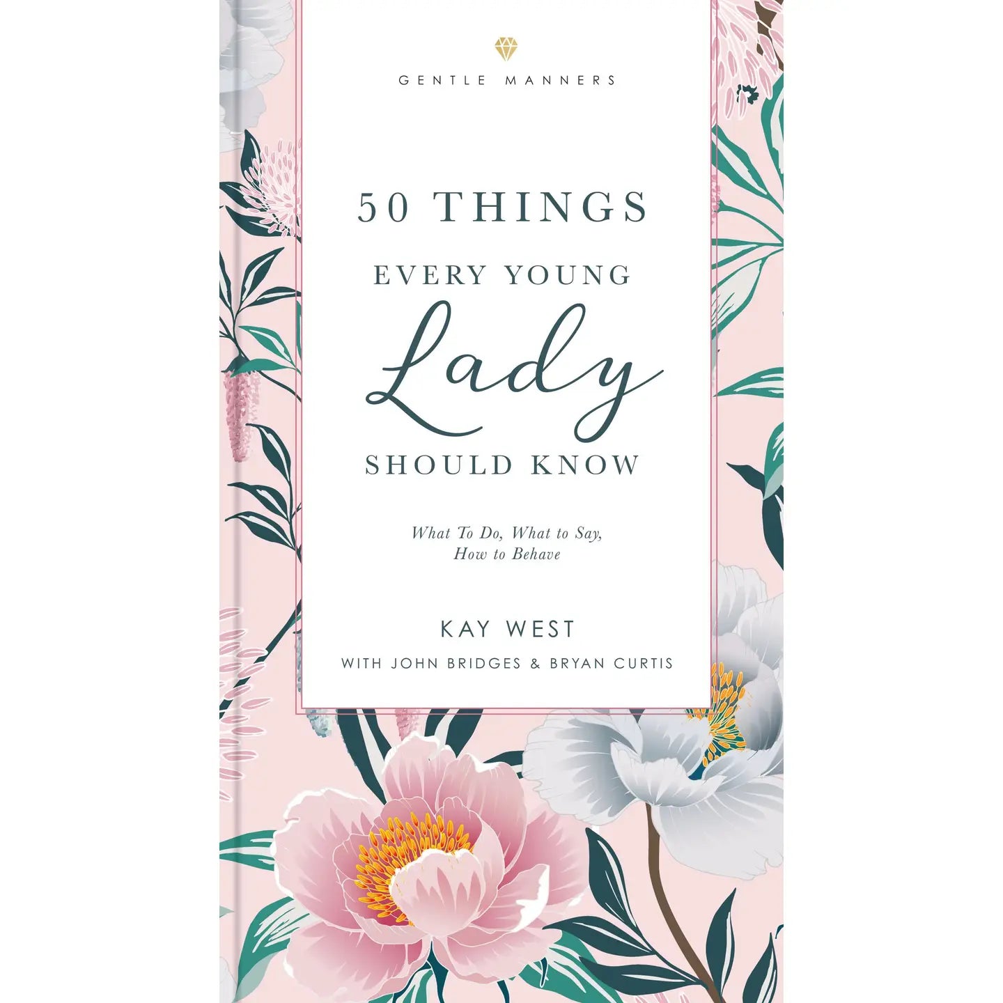 50 Things Every Young Lady Should Know-Dear Me Southern Boutique, located in DeRidder, Louisiana