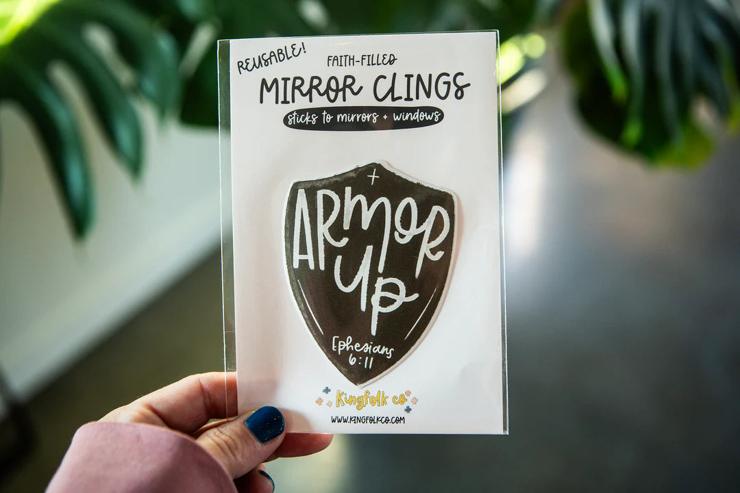 Armor Up Ephesians 1:6 Cling-JAG Stickers-Dear Me Southern Boutique, located in DeRidder, Louisiana
