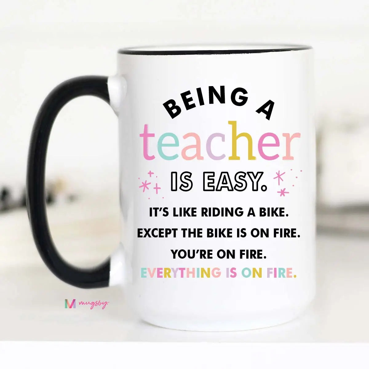 Being A Teacher Mug-Mugs-Dear Me Southern Boutique, located in DeRidder, Louisiana