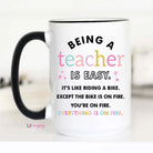 Being A Teacher Mug-Mugs-Dear Me Southern Boutique, located in DeRidder, Louisiana