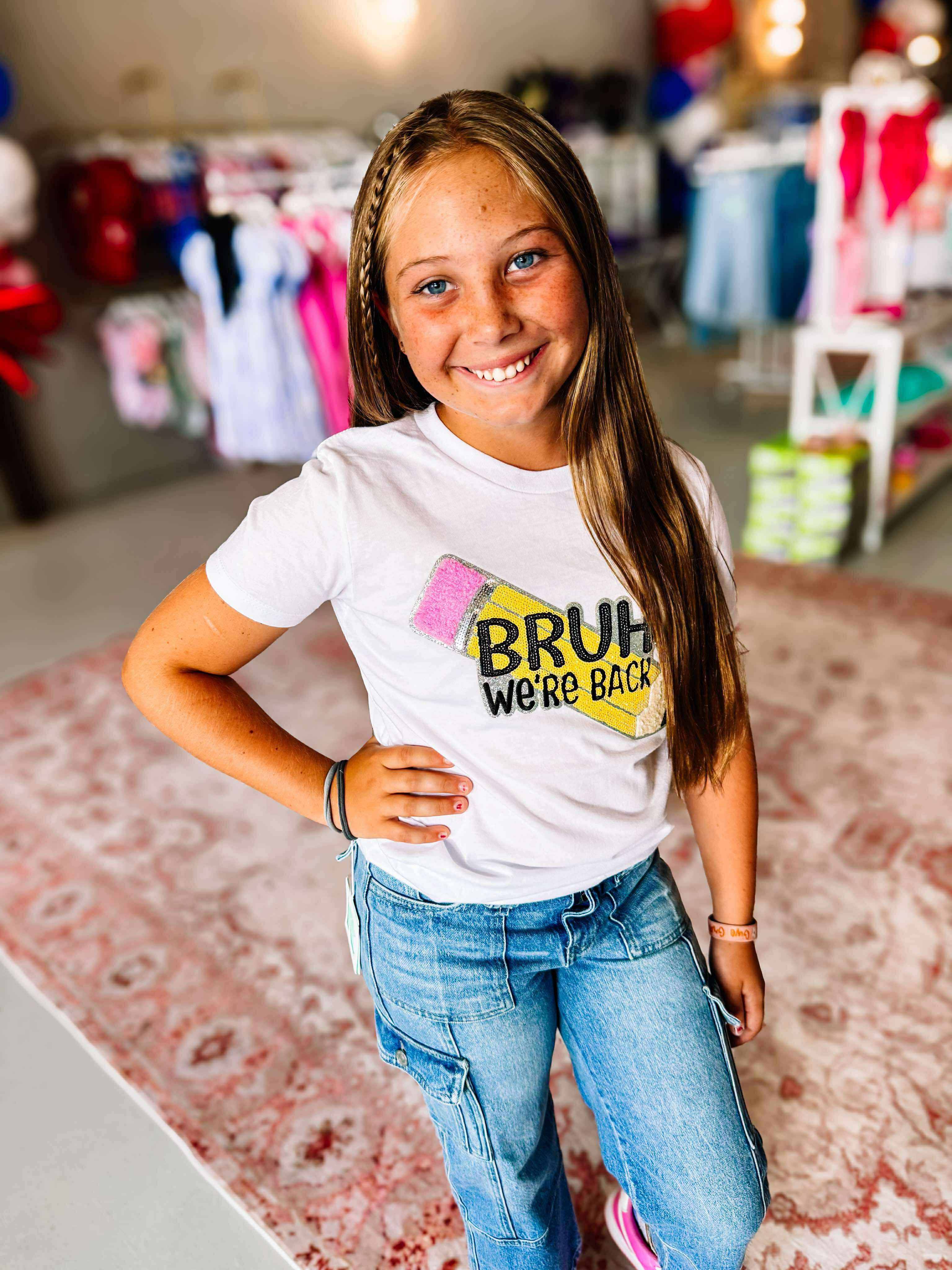Bruh, We're Back Tee -Girls-Kids Clothing-Dear Me Southern Boutique, located in DeRidder, Louisiana