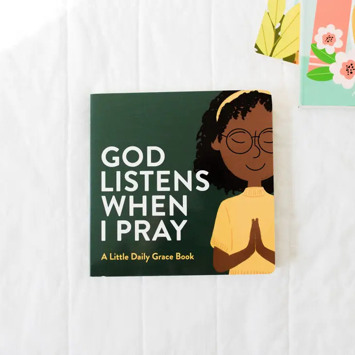 God Listens When I Pray Board Book-Dear Me Southern Boutique, located in DeRidder, Louisiana