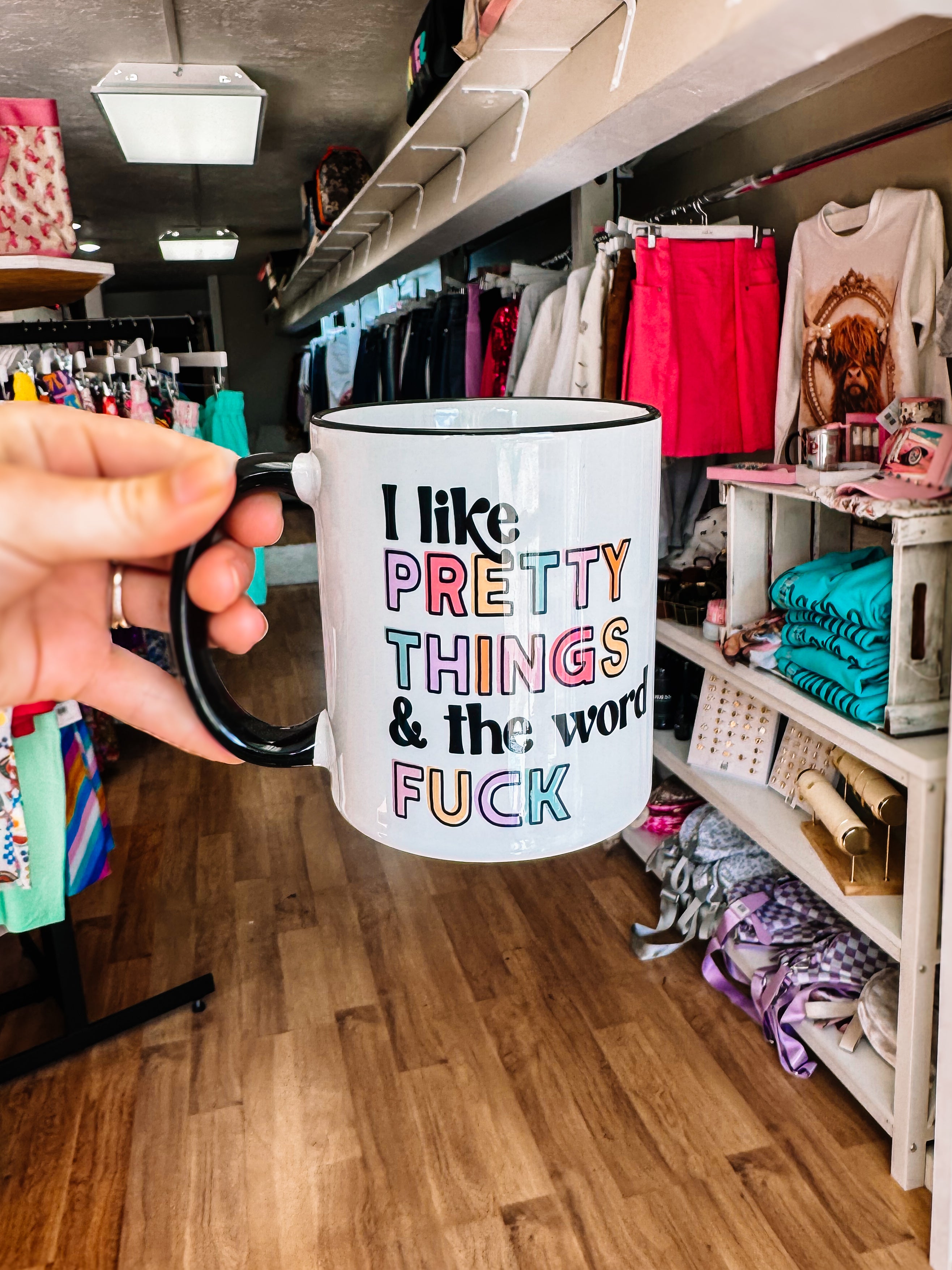I Like Pretty Things Colorful Mug-Travel Mugs-Dear Me Southern Boutique, located in DeRidder, Louisiana