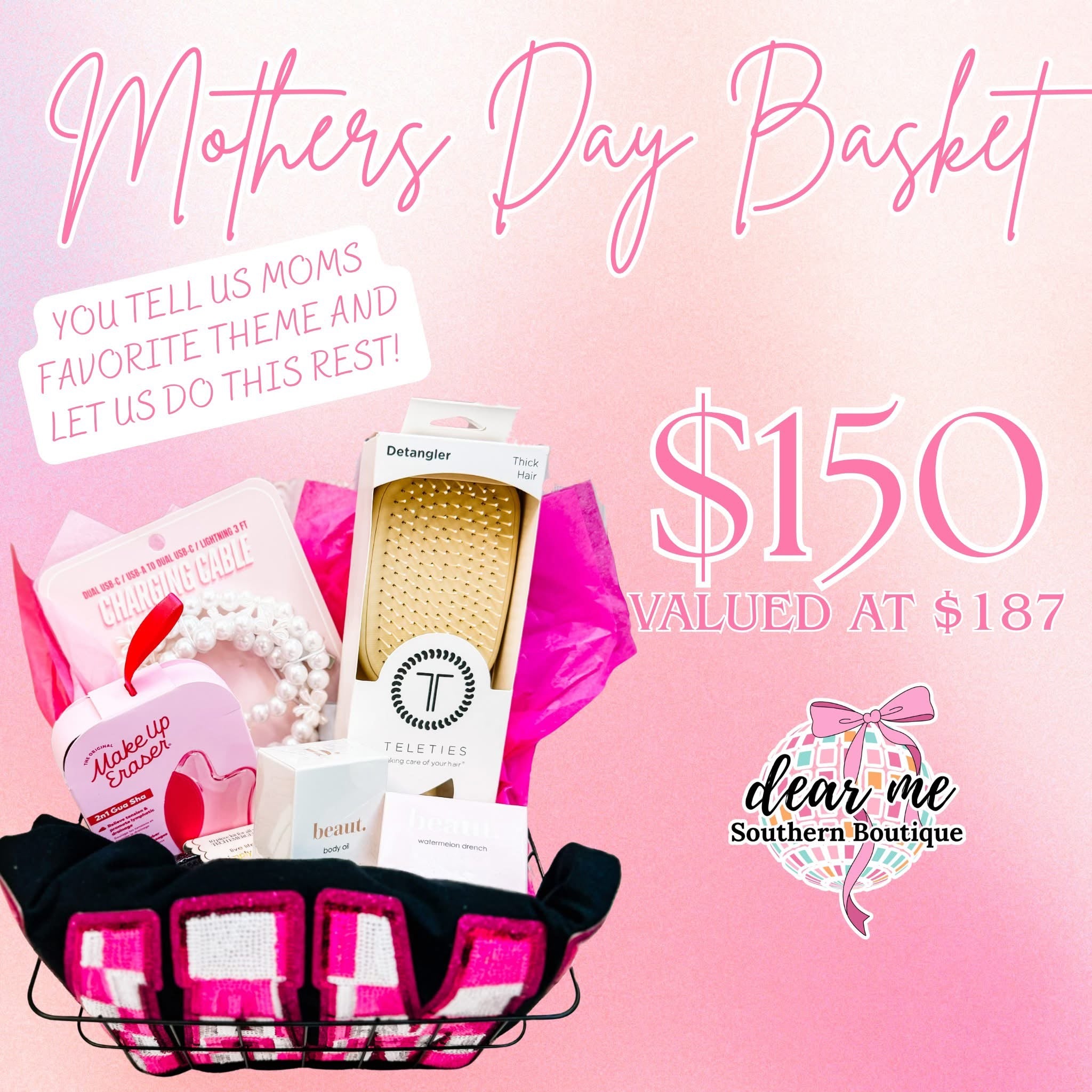 Mother's Day Basket-Gift Bags-Dear Me Southern Boutique, located in DeRidder, Louisiana