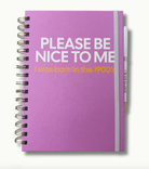 Please Be Nice To Me Journal-Notepads-Dear Me Southern Boutique, located in DeRidder, Louisiana