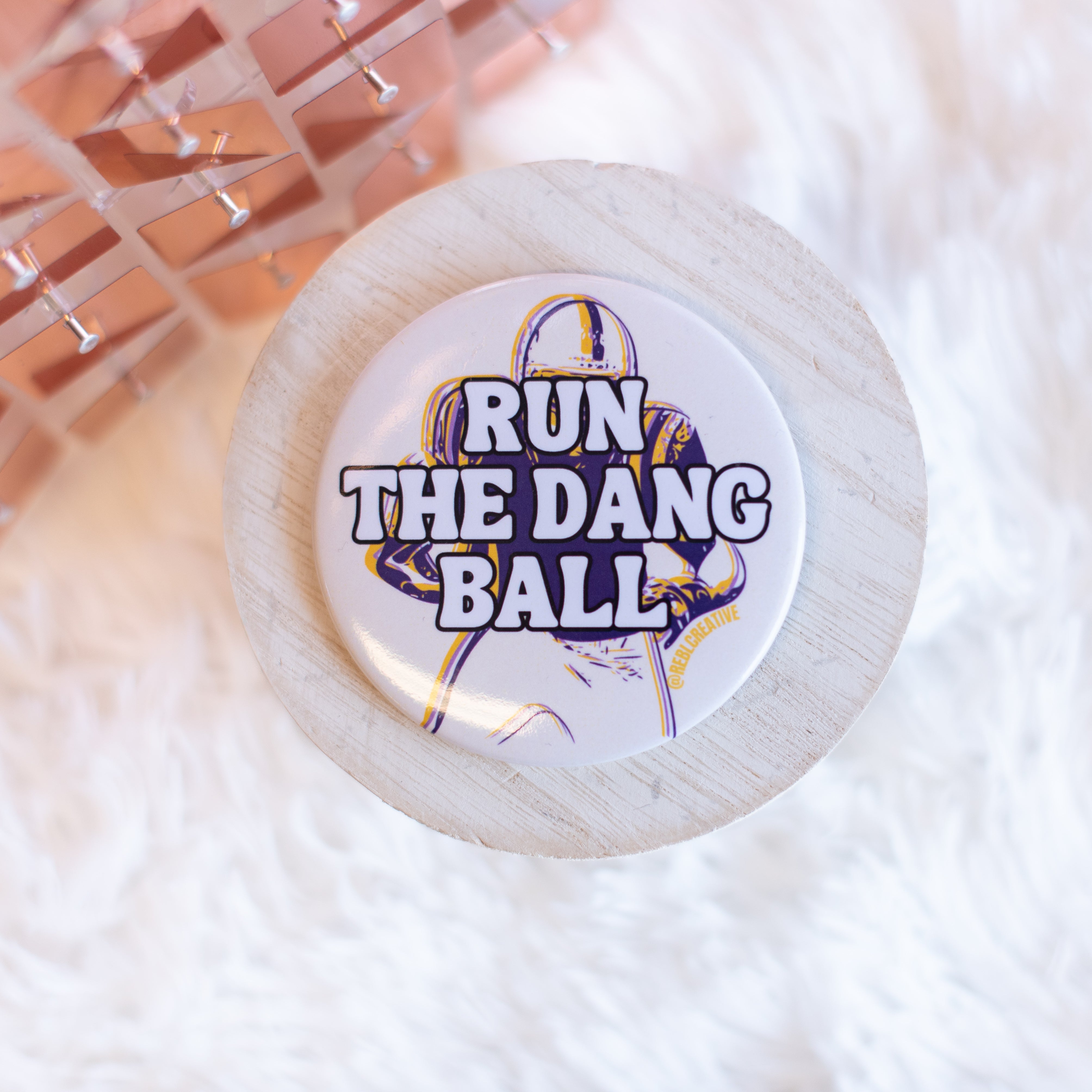 Run The Dang Ball Game Day Button-Game Day-Dear Me Southern Boutique, located in DeRidder, Louisiana
