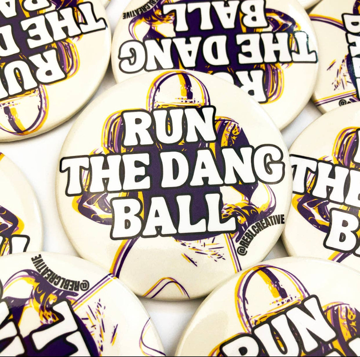 Run The Dang Ball - Purple and Yellow - Game Day Button-Game Day-Dear Me Southern Boutique, located in DeRidder, Louisiana