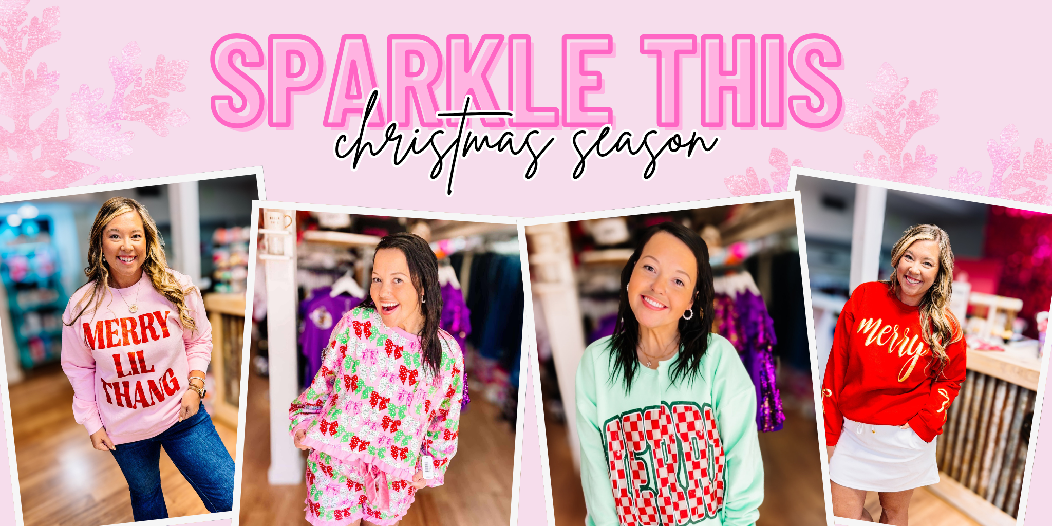 Sparkle This Christmas Season | Dear Me Southern Boutique | DeRidder, LA