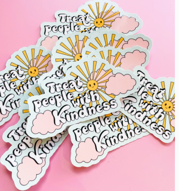 Treat People With Kindness Sticker-JAG Stickers-Dear Me Southern Boutique, located in DeRidder, Louisiana