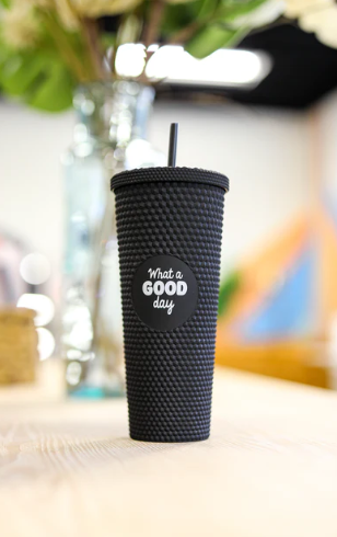 What A Good Day Jadelynn Brooke Tumbler-Tumblers-Dear Me Southern Boutique, located in DeRidder, Louisiana