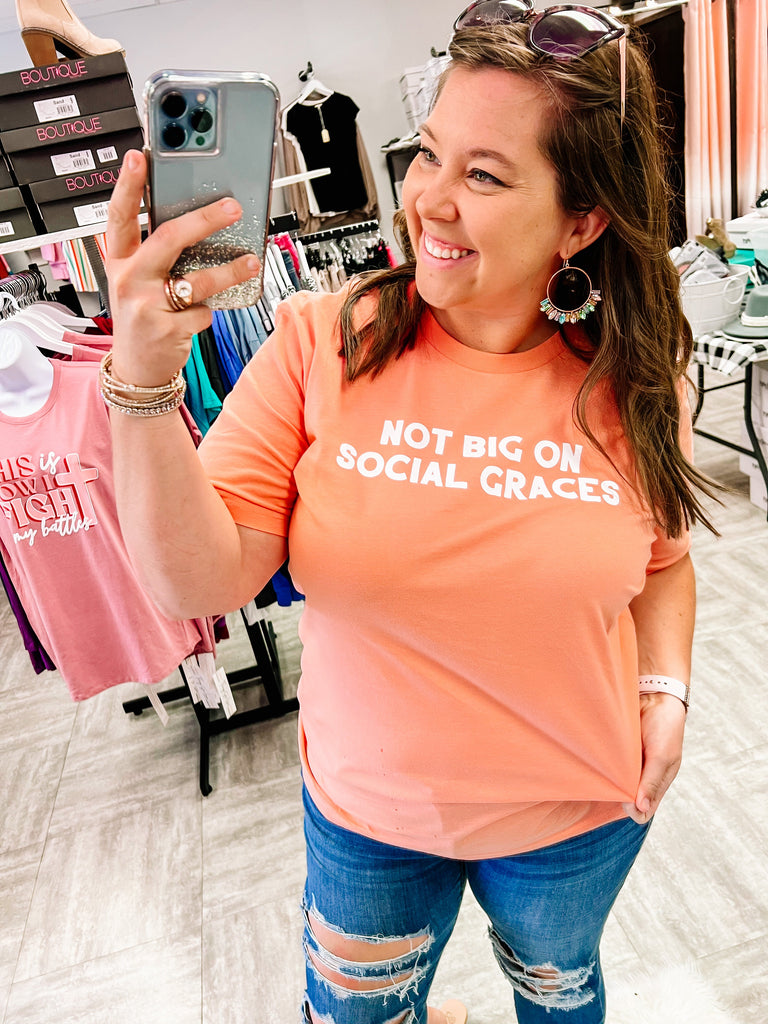 Not Big On Social Graces-Graphic Tee-Dear Me Southern Boutique, located in DeRidder, Louisiana