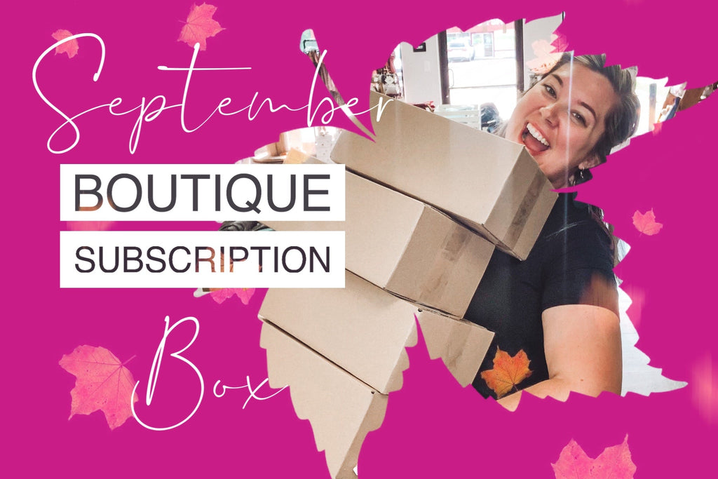 September Boutique Subscription Box-Dear Me Southern Boutique, located in DeRidder, Louisiana